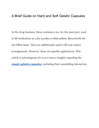 A Brief Guide on Hard and Soft Gelatin Capsules