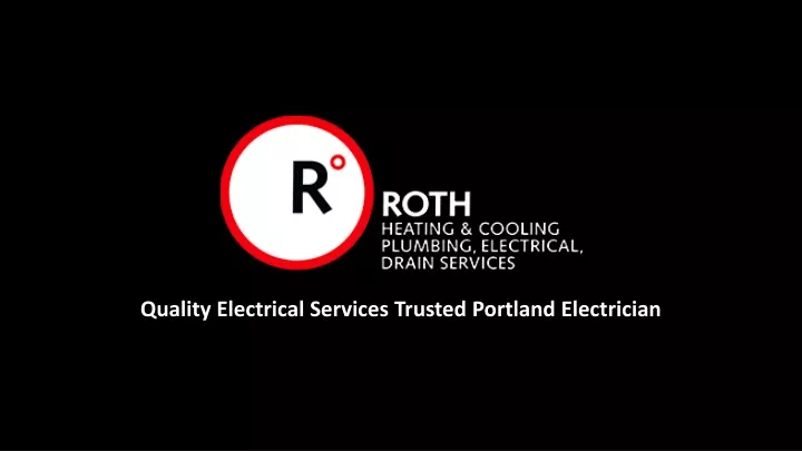 quality electrical services trusted portland