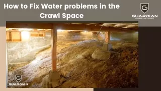 How to Fix Water problems in the Crawl Space