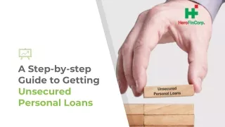 a step by step guide to getting unsecured personal loans