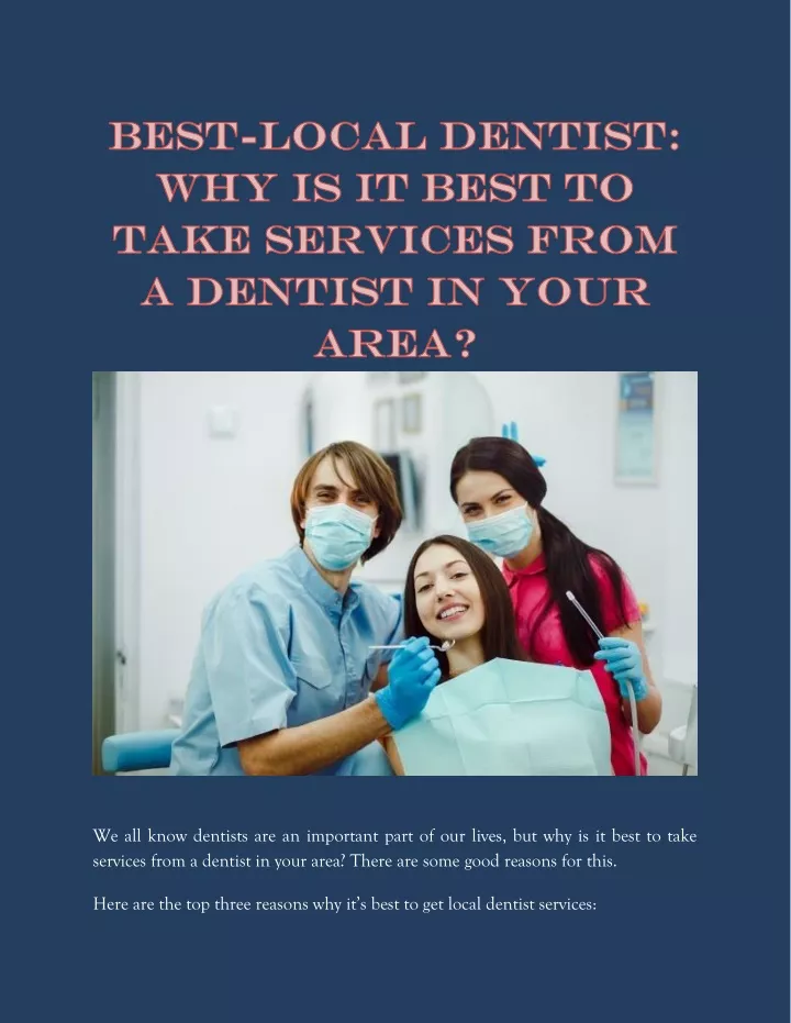 we all know dentists are an important part