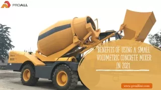 Benefits of Volumetric Concrete Mixer