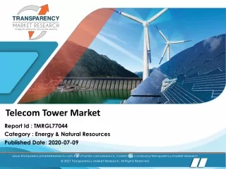 Telecom Towers Market Predicted to Witness Surge in The Near Future
