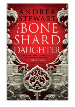 [PDF] Free Download The Bone Shard Daughter By Andrea Stewart