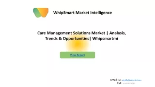 Care Management Solutions Market competitive analysis & industry trends