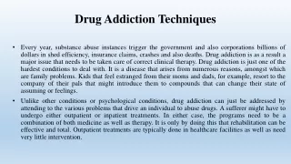 Drug Addiction Techniques