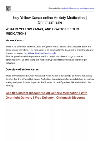 buy Yellow Xanax online Anxiety Medication  Chritmash sale