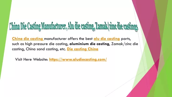china die casting manufacturer offers the best