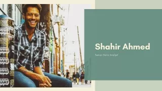 shahir ahmed