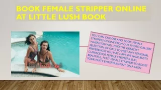 Book Female Stripper Online at Little Lush Book