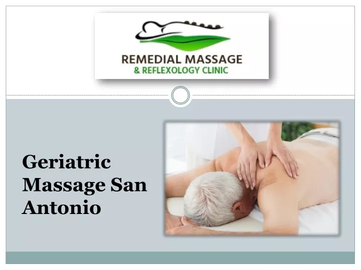 geriatric massage san antonio