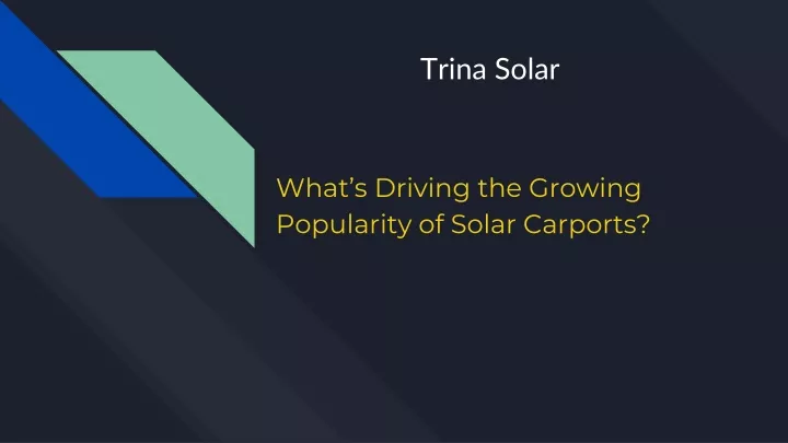 what s driving the growing popularity of solar carports
