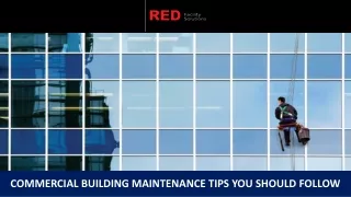 Commercial Building Maintenance Tips You Should Follow