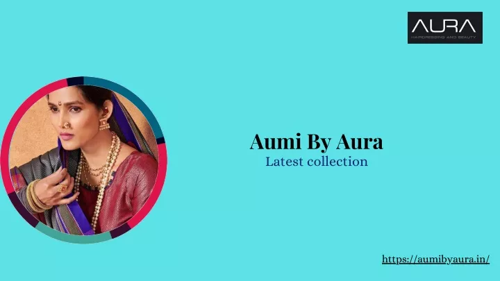 aumi by aura latest collection