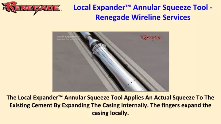local expander annular squeeze tool renegade