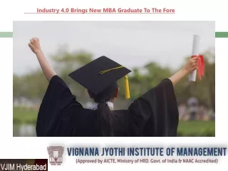 Industry 4.0 Brings New MBA Graduate To The Fore