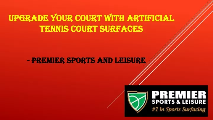 upgrade your court with artificial tennis court