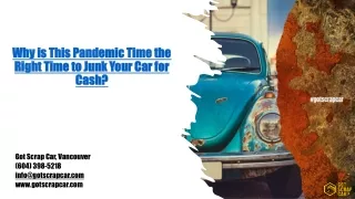 Why is This Pandemic Time the Right Time to Junk Your Car for Cash?