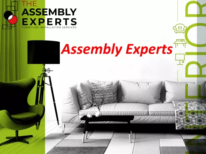 assembly experts