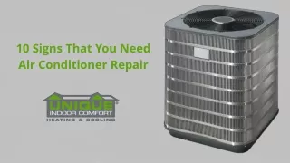 10 Signs That You Need Air Conditioner Repair