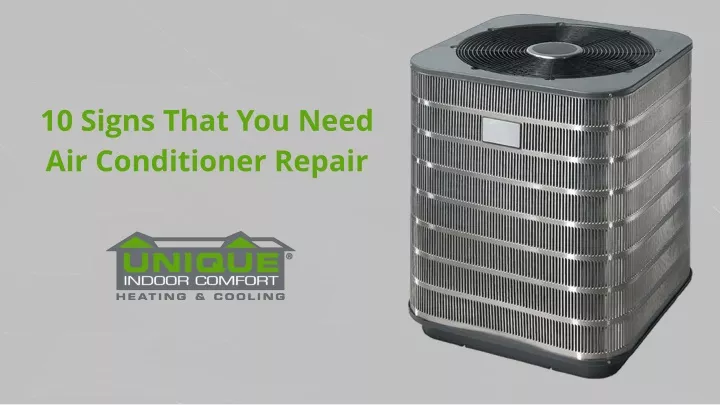 10 signs that you need air conditioner repair
