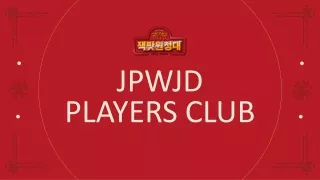 Jpwjd Players Club