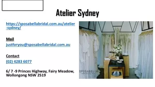 Wear Beautiful Dresses like Atelier Sydney at Your Wedding Day