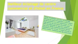 Meilleur éclairage de centre commercial et d'hôtel en France