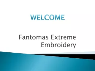 fantomas extreme embroidery