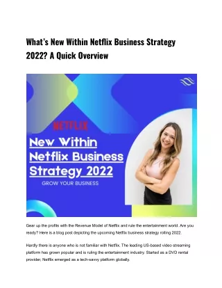 What’s New Within Netflix Business Strategy 2022_
