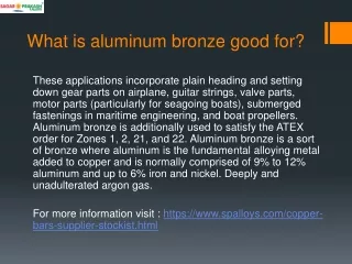 What is aluminum bronze good for