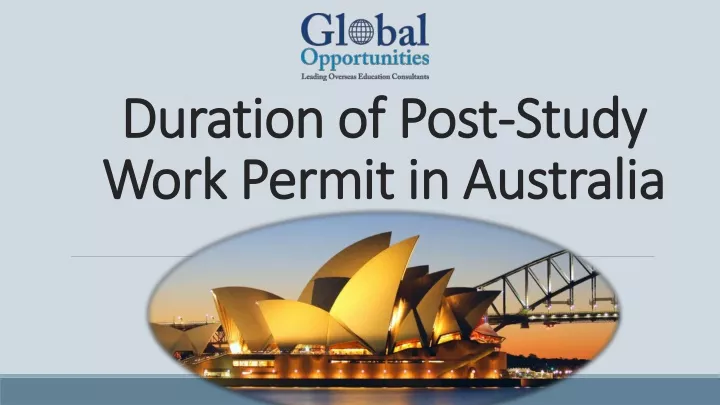 duration of post study work permit in australia
