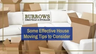 Some Effective House Moving Tips to Consider