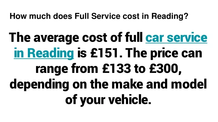 how much does full service cost in reading