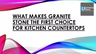 What Makes Granite Stone the First Choice for Kitchen Countertops