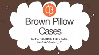 Brown Pillow Cases