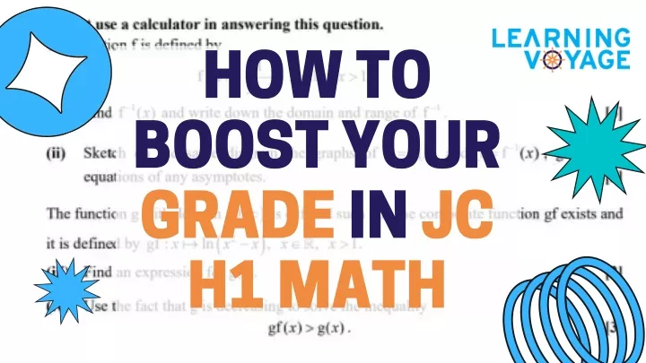 how to boost your grade in jc h 1 math