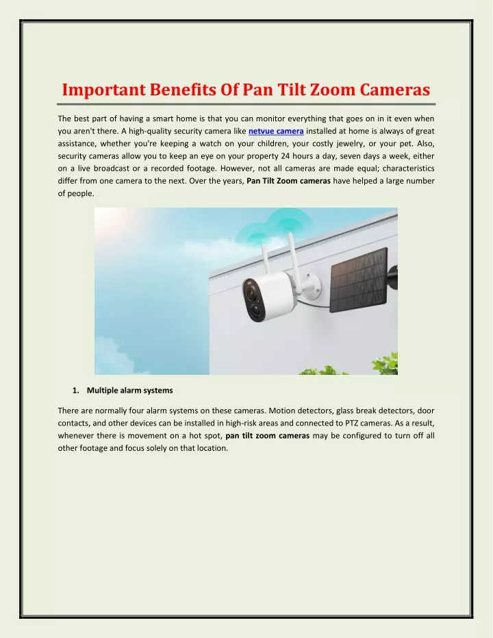 important benefits of pan tilt zoom cameras