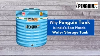 Why Penguin Tank is India's Best Plastic Water Storage Tank