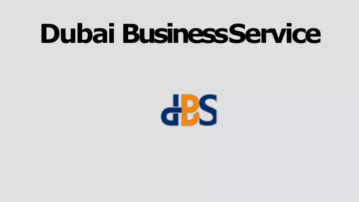 PPT - Dubai Business Services Streamlines the trademark logo ...