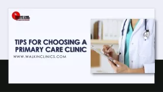 Tips for Choosing a Primary Care Clinic