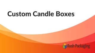 Custom Candale Boxes