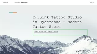 Koruink Tattoo Studio in Hyderabad - Modern Tattoo Store