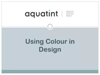 Using Colour in Design