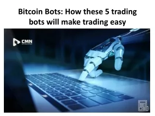 bitcoin bots how these 5 trading bots will make trading easy