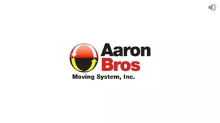 Get Self-Storage Services At Aaron Bros. Moving System Inc.