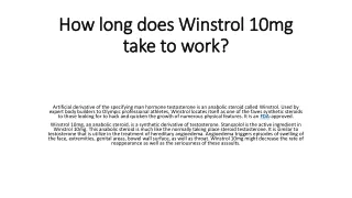 how long does winstrol 10mg take to work