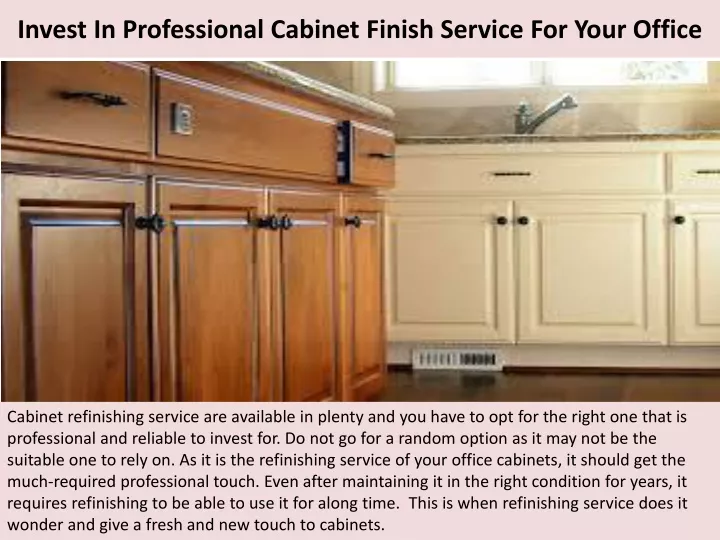 invest in professional cabinet finish service for your office