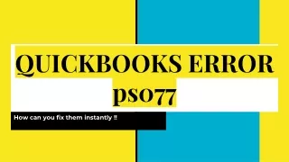 QUICKBOOKS ERROR ps077