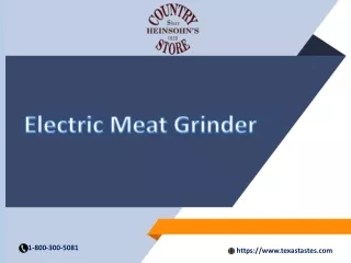 The leading supplier of electric meat grinders - texastastes.com